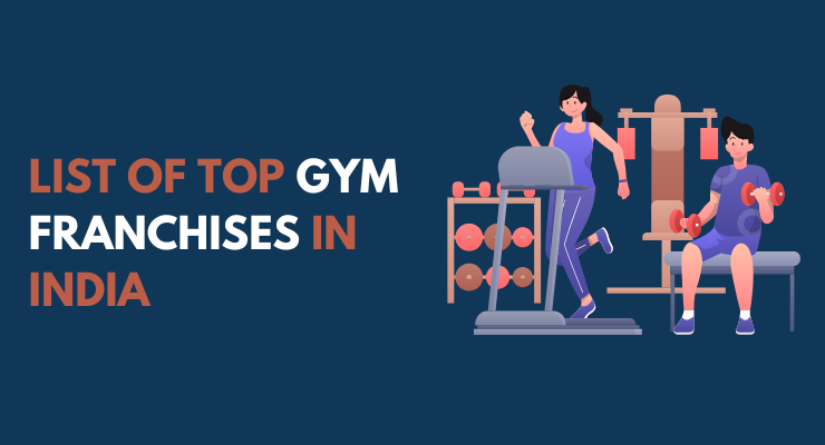 Currated List Of Top 10 Gym Franchise In India