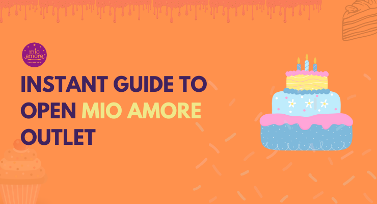 Mio Amore Franchise: Cost, Investments & Franchise Benefits and Profit Margin