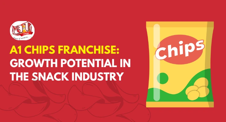 A1 Chips Franchise: Investment, Profits & Growth Potential in the Snack Industry